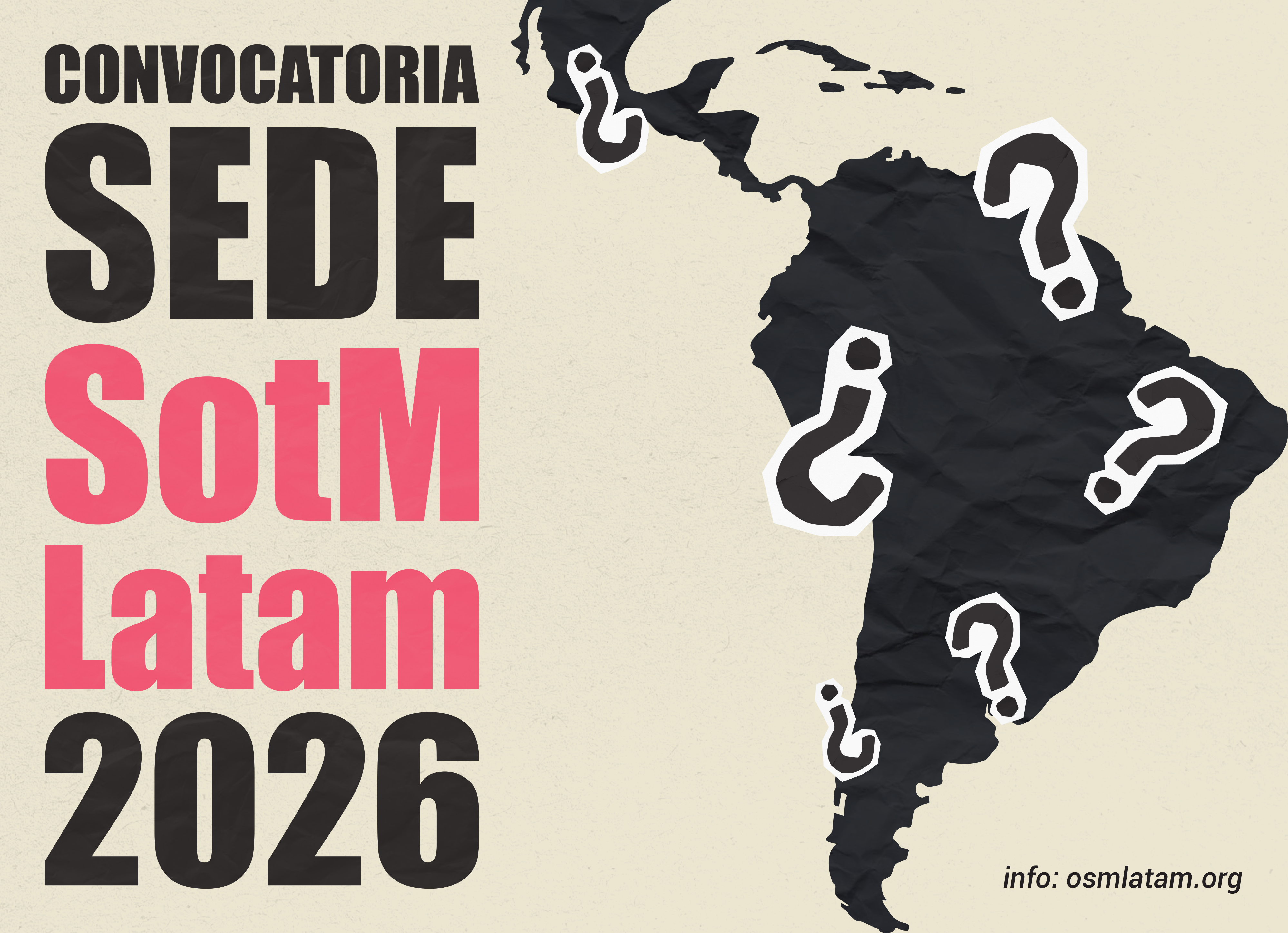 ¡Convocatoria sede! – SotM  Latam 2026